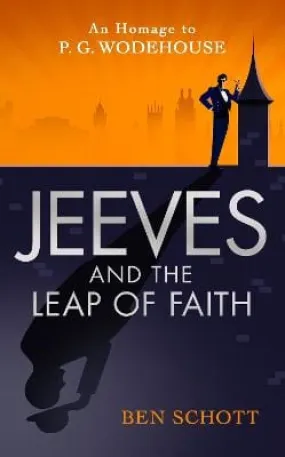 Ben Schott: Jeeves and the Leap of Faith [2020] paperback