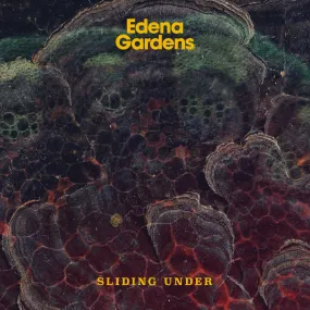 Edena Gardens - Sliding Under (Single)